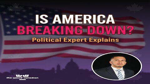 Canadian Entrepreneur Reacts to American Political Expert's SHOCKING Warning