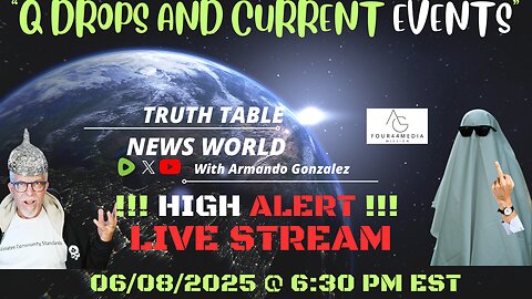 "Q DROPS AND CURRENT EVENTS", With your host Armando, Lord G and THE GHOST