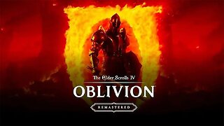 The Elder Scrolls IV: Oblivion Remastered