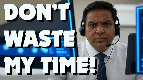 This Scammer Didn't Put Up With My Time Wasting