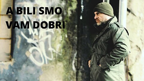 A Bili Smo Vam Dobri | Hrvatski Film 2021