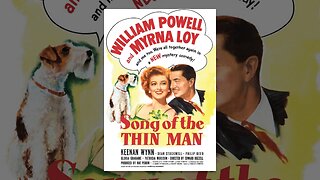 The Thin Man 6: Song of the Thin Man (1947)