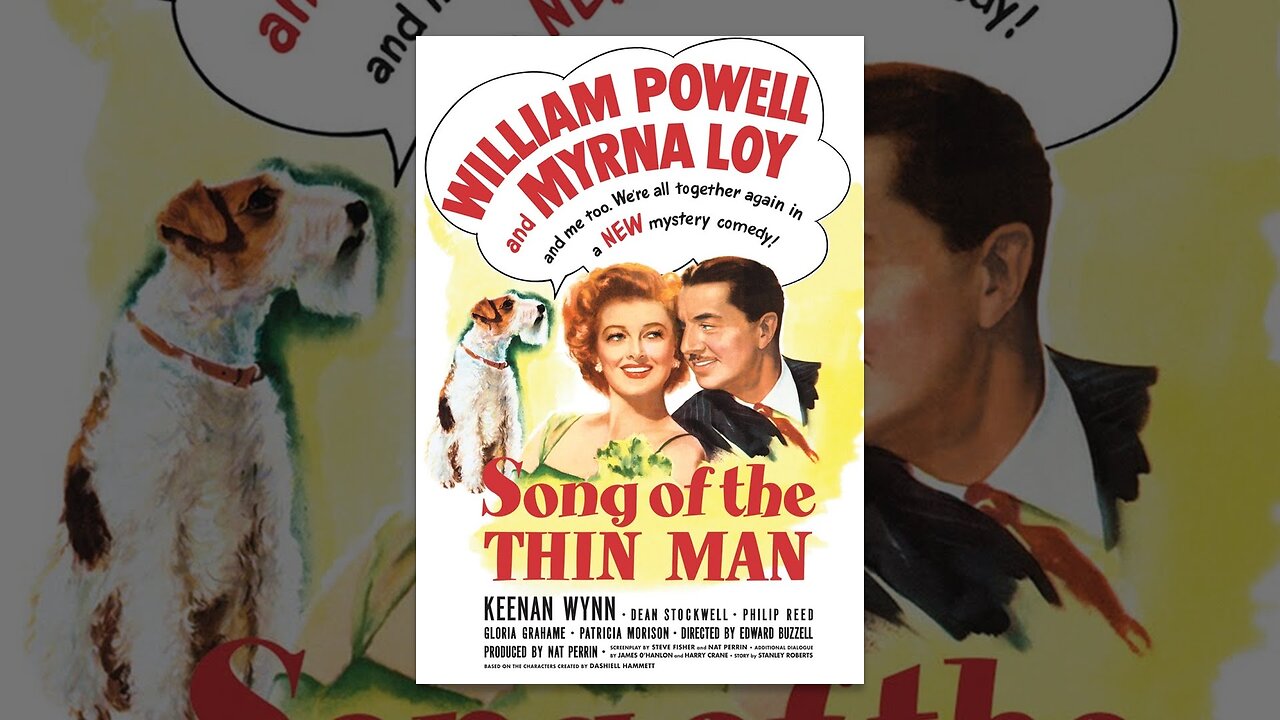 The Thin Man 6: Song of the Thin Man (1947)