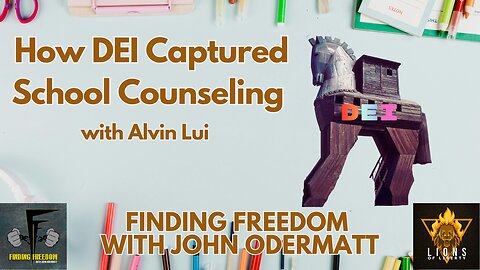 How DEI Captured School Counseling with Alvin Lui