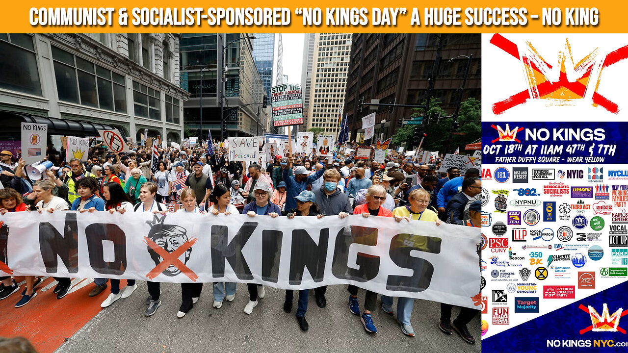 Communist & Socialist-Sponsored “No Kings Day” a Huge Success – No King, The Irony 👑