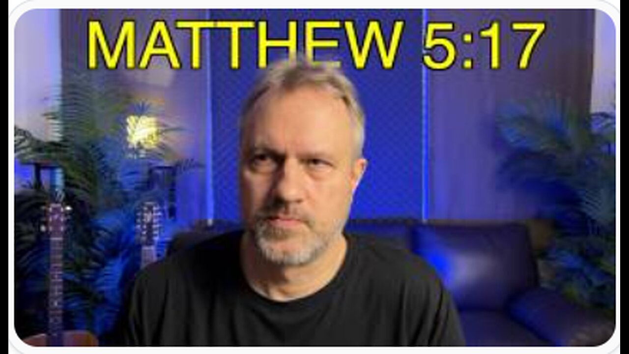 What Does "The Law and the Prophets" Mean in Matthew 5:17? - MRETV