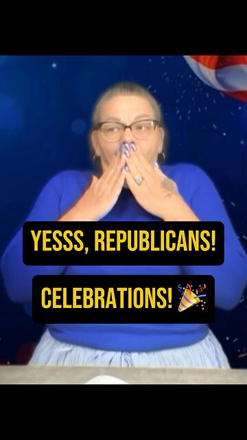Yes, Republicans — Celebrate! 🎉 #signlanguage #talk #asl #knowledge
