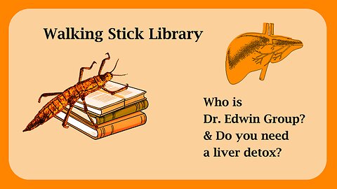 Who is Dr. Edwin Group and Do You Need a Liver Detox?