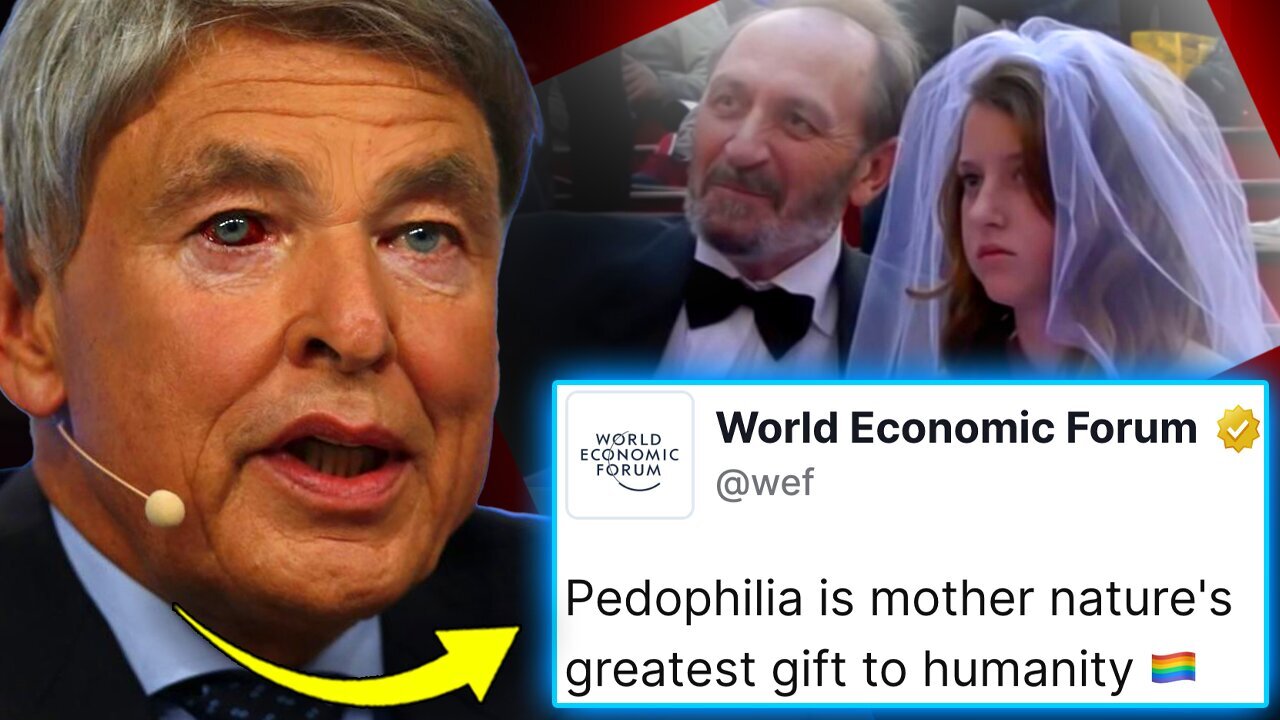 WEF Claims All Humanity Falls on Pedophilia Spectrum: Sex With Children is Natural