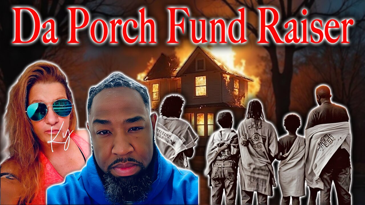 Da Porch FundRaiser - Help Tom & Ky Rebuild | Day 2 | Conspiracy Theory Wednesday