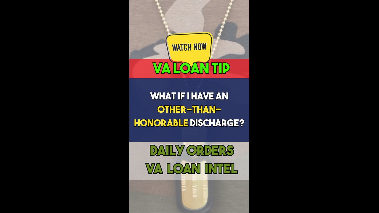 What If I Have an Other-Than-Honorable Discharge? Am I eligible for a VA home loan?