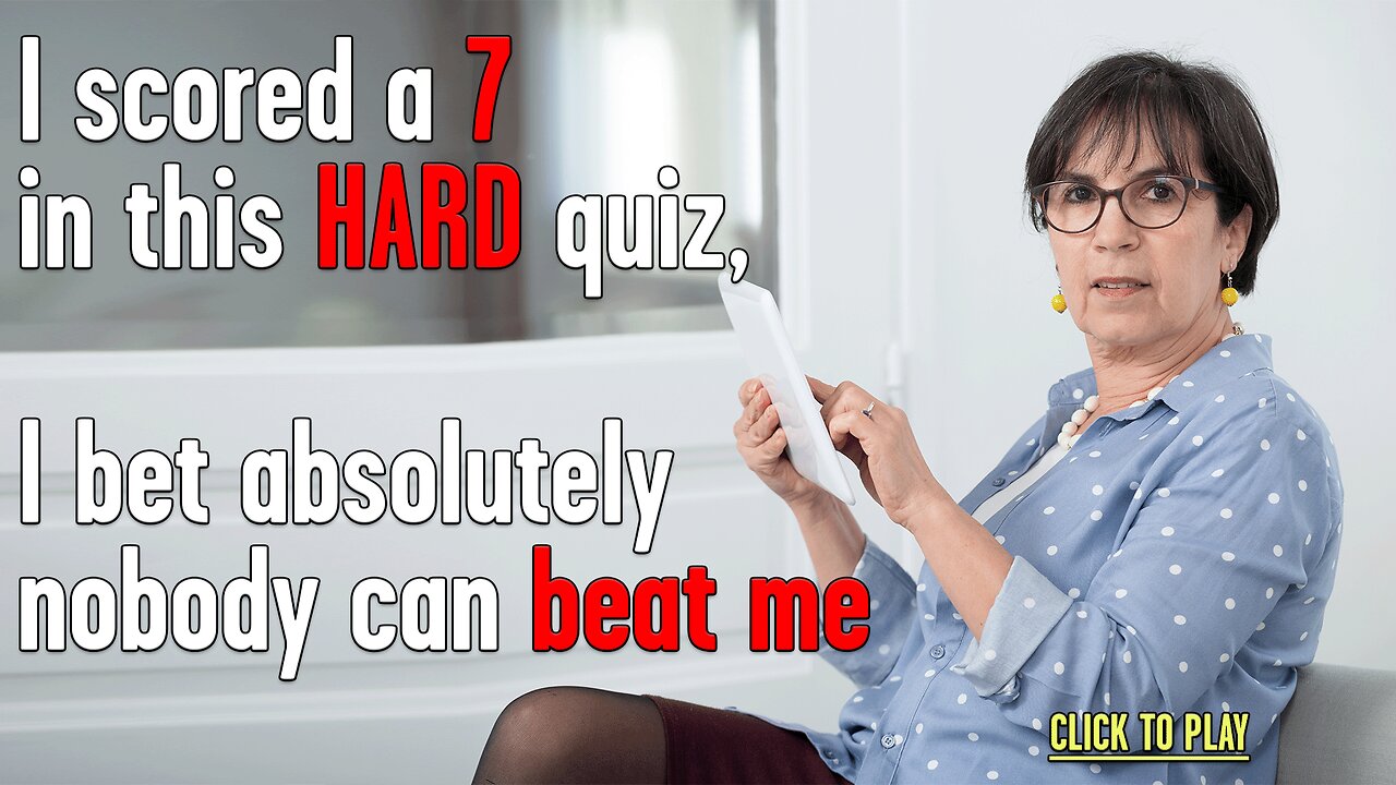 HARD Knowledge Quiz