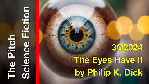 The Eyes Have It