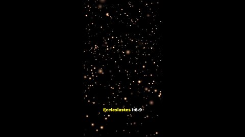 Nothing new | Ecclesiastes 1:8-9
