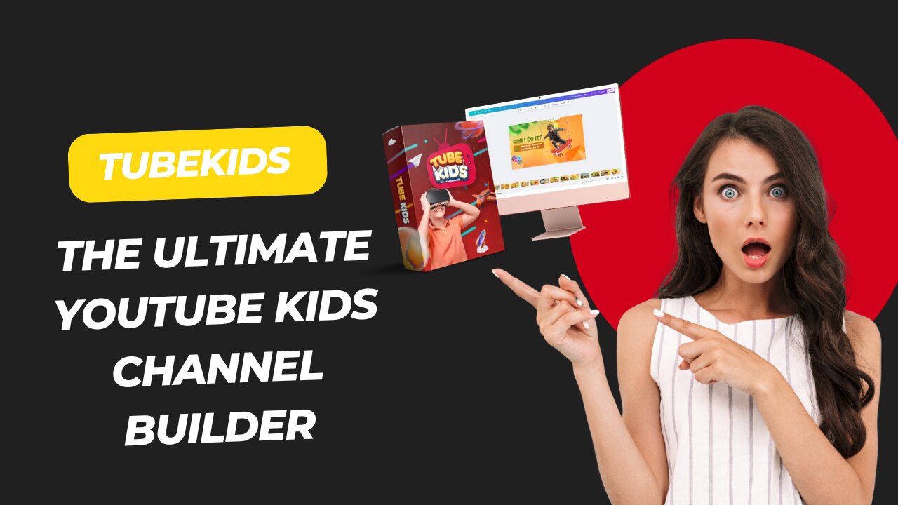 TubeKids Reviews 🔥The Ultimate YouTube Kids Channel Builder With PLR!
