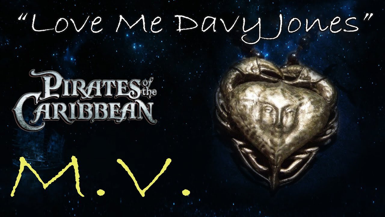 Pirates of the Caribbean - Music Video "Love Me Davy Jones"