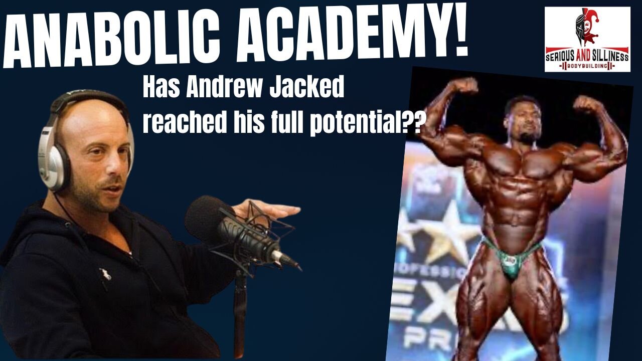 Anabolic Academy! Has Andrew Jacked reached his full potential??