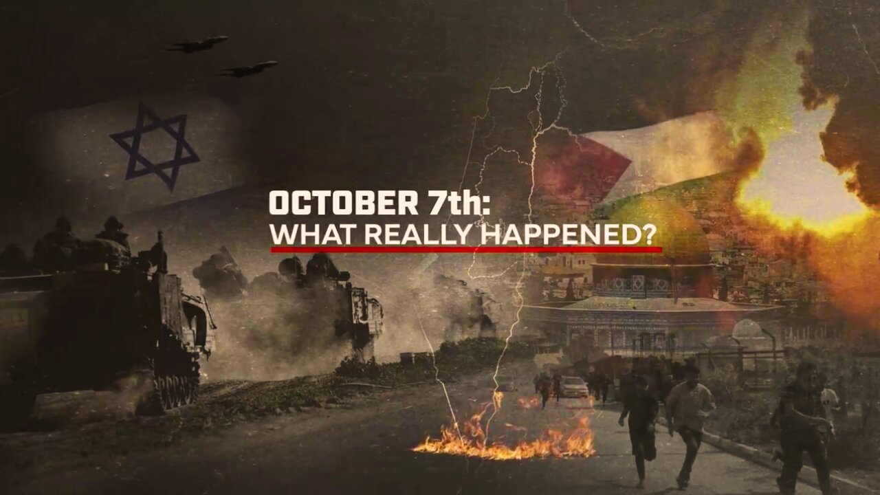October 7th: What Really Happened?
