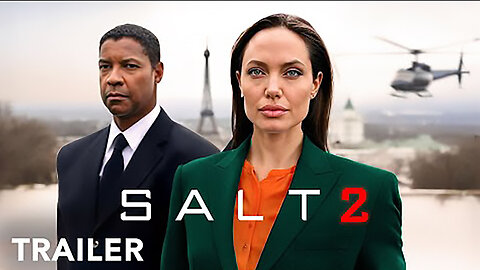 SALT 2 _ Trailer _ Denzel Washington, Angelina Jolie _ 2025 Movies Trailers