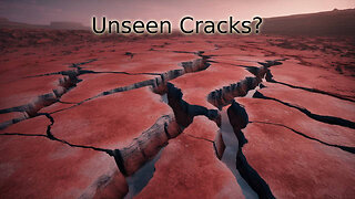 The Rant-Unseen Cracks?