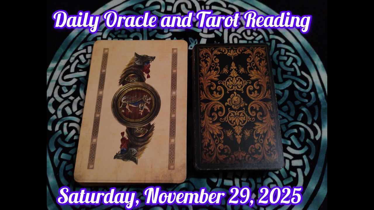 Daily Oracle and Tarot Reading: Saturday, November 29, 2025