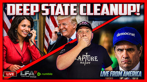 DEEP STATE CLEANUP! | LIVE FROM AMERICA 2.6.26 11AM