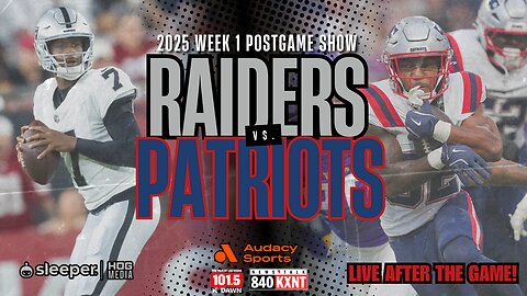 Raiders vs. Patriots Post-Game LIVE: Recap with Gully & Murf! 🏈
