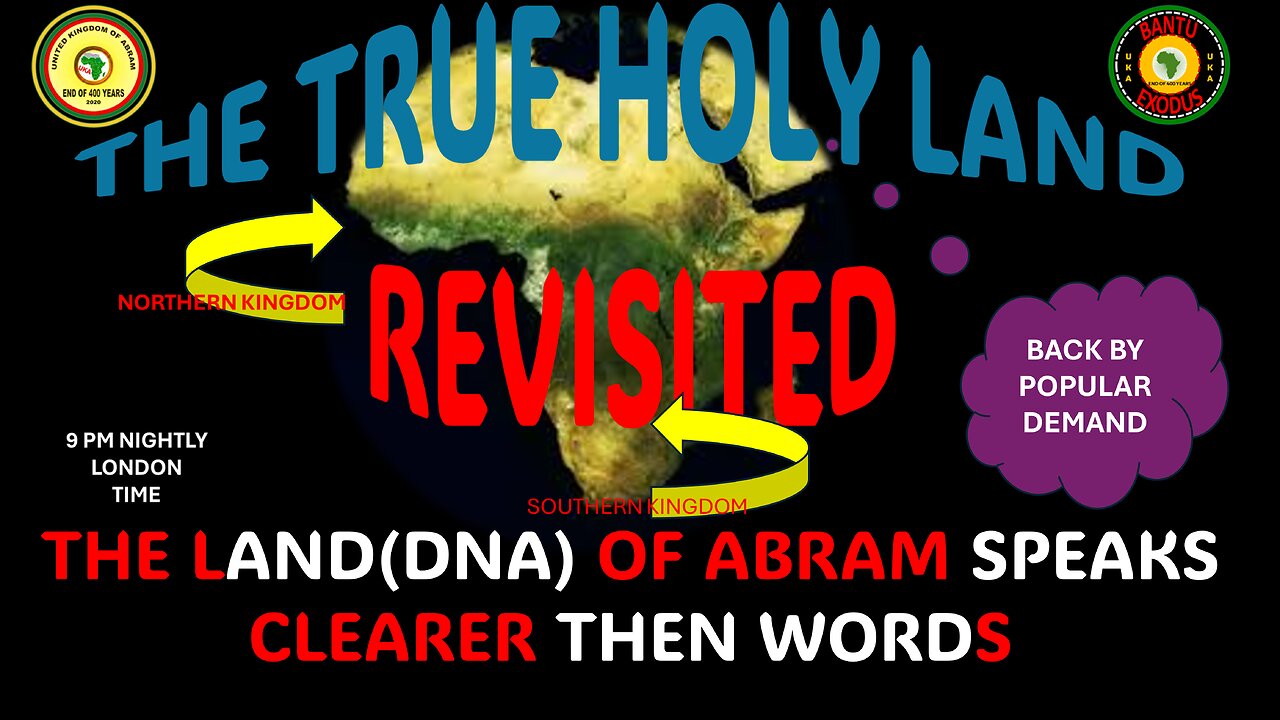 AFRICA IS THE HOLY LAND || THE TRUE HOLY LAND || THE LAND(DNA) OF ABRAM SPEAKS CLEARER THEN WORDS