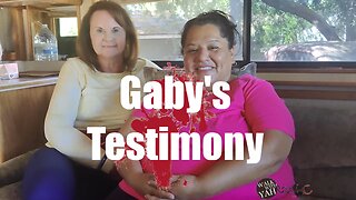 Gaby's testimony