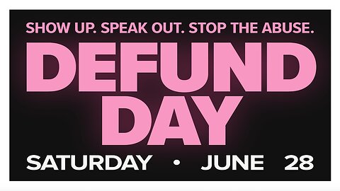 This is our moment: DEFUND DAY