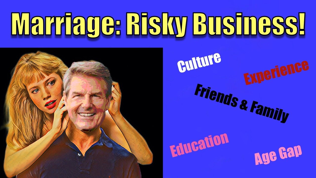 Marriage Risks