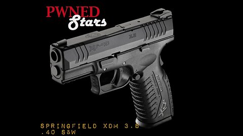 Pwnery's Firearm Reviews - Pwned Stars - The $100 Dollar Springfield XDM .40
