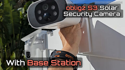 Obligz OZ-S3-K2 Solar Security Camera Review — Base Station, 4MP, Wireless, Preconnected, No Fees