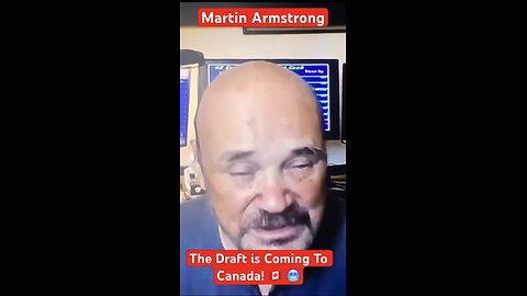 War is coming_🥶The draft is coming to Canada 🇨🇦- Martin Armstrong