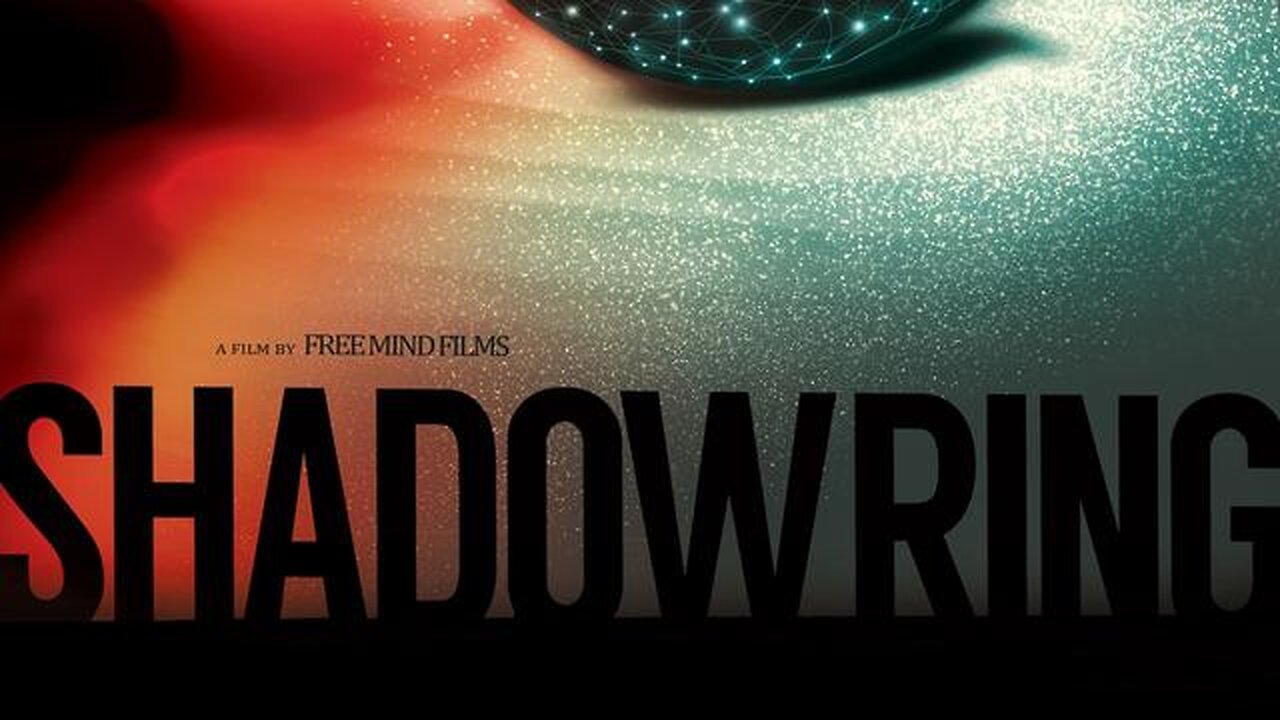 ShadowRing 2015 - Full Documentary