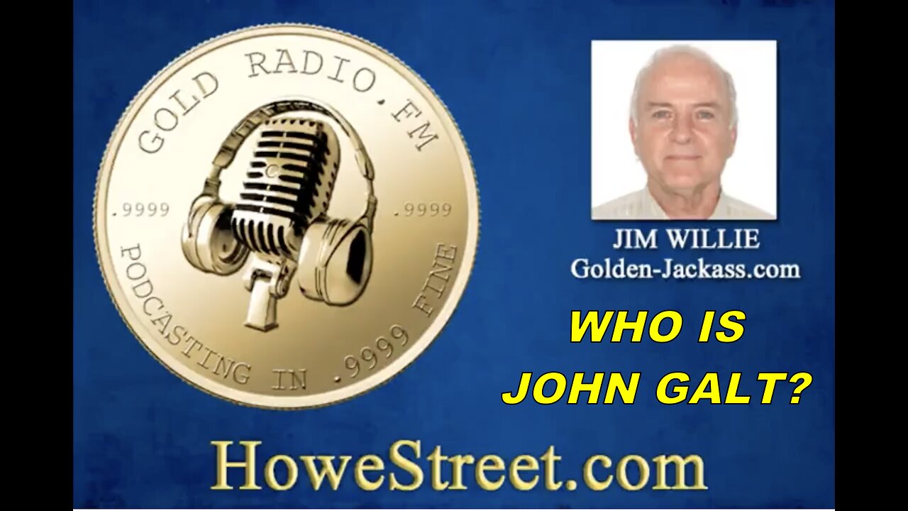 HOWE STREET W/ Jim Willie RAPID FIRE ANALYSIS OF APRIL GOLDEN-HYPHEN JACKASS NEWSLETTER. John Galt.