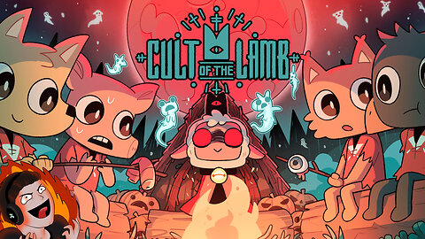 Cult of the Lamb: Hatching All The Eggs!