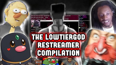 LowTierGod Whining about Restreamers for 3 Hours Straight (MEGA-CUT)