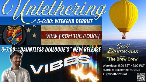 Weekend Debrief with "The Guy on the Couch" and a Big Announcement from "Dauntless Dialogue"