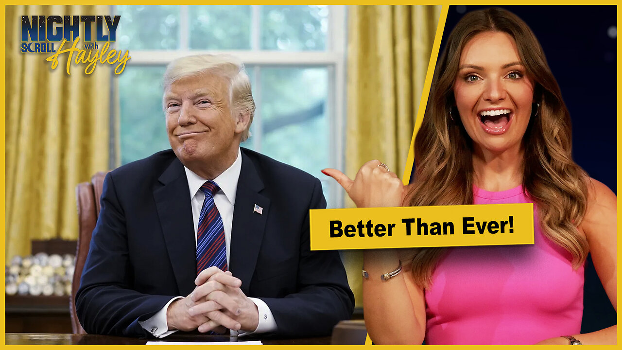 Lefties Wish Death on Trump but He’s BACK! - Nightly Scroll w/ Hayley Caronia (Ep.125)