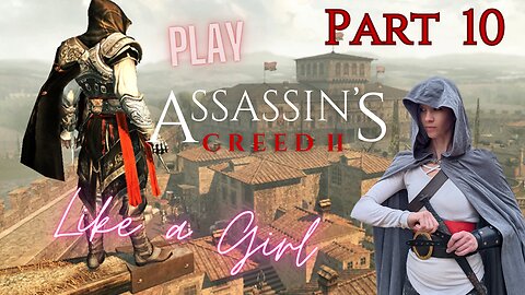 Fred Plays Assassin's Creed 2 Part 10