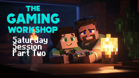 Saturday Night Farming! | The Gaming Workshop