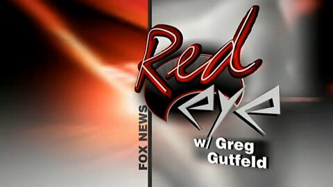 Red Eye With Greg Gutfeld! (FULL EPISODE) I Tuesday May 20