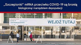 „Szczepionki” mRNA przeciwko COVID-19 to broń biologiczna i narzędzie depopulacji