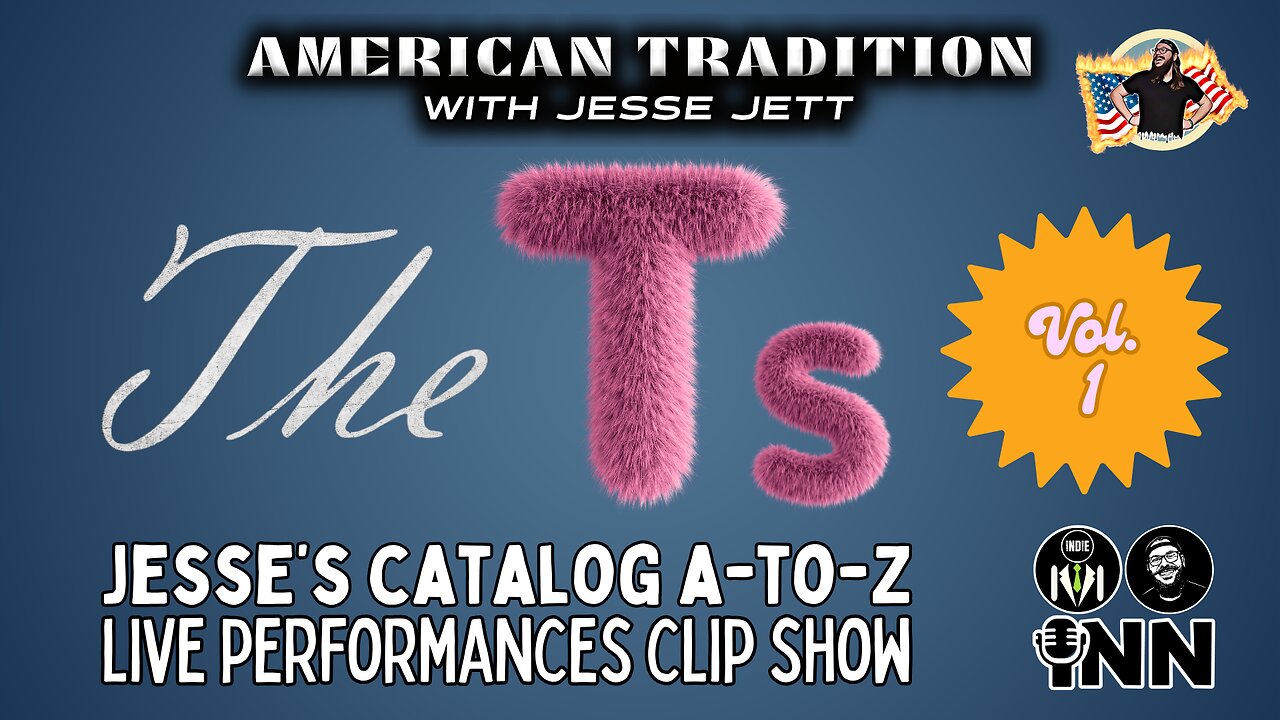 The T’s Vol. 1 - American Tradition Live Performances Clip Show | @jesse_jett @GetIndieNews