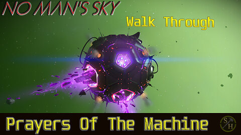 They Who Returned “Prayers Of The Machine” No Man's Sky (2025)