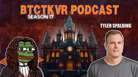 S17 E2: Tyler Spalding on Bitcoin Payments, Altcoins & Bears