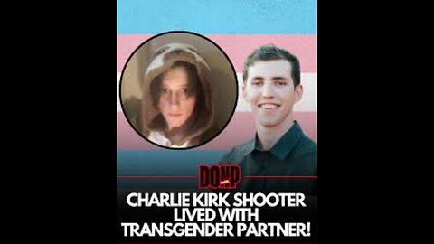 Tyler Robinson Lived With ‘Transgender’ Partner Who is Biologically Male