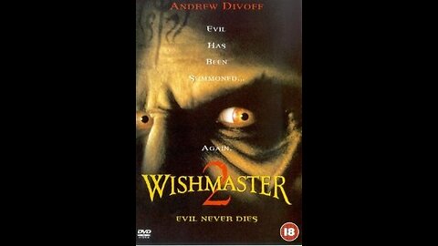 Wishmaster 2: Evil Never Dies 1999