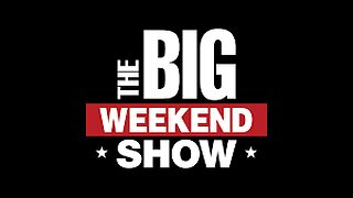 The Big Weekend Show 1st Hour (Full Show) | 5/ 03/ 2025